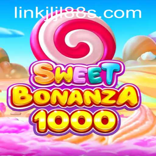 Exploring the Exciting World of SweetBonanza1000 and the Buzz Around Link JLJL88
